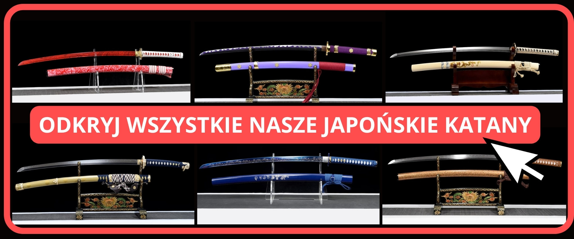 Odkryj wszystkie nasze modele japońskich katan